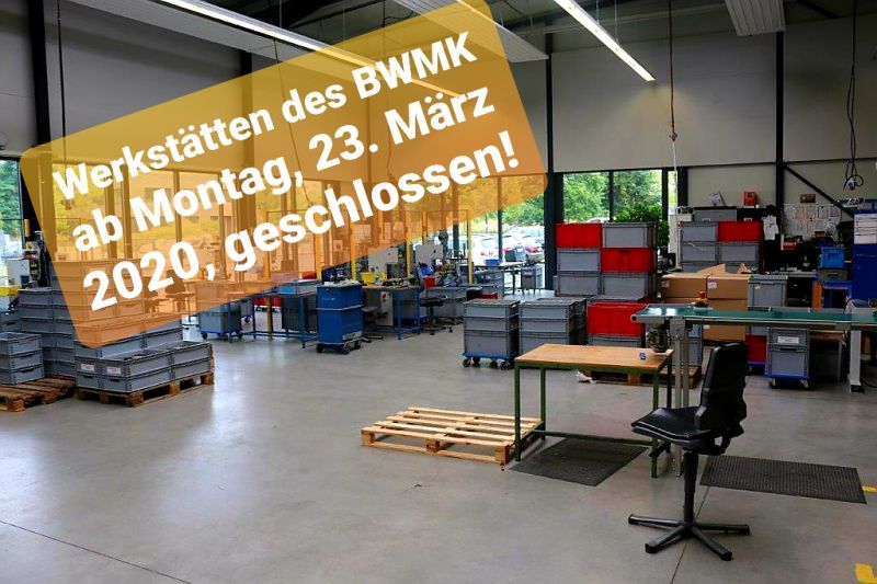 Werkstätten geschlossen!